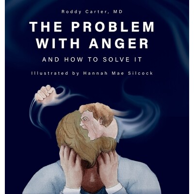 预订 The Problem with Anger: And How to Solve It 9780996988995