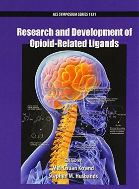 【预订】Research and Development of Opioid-Related Ligands