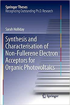 【预售】Synthesis and Characterisation of Non-Fullerene Electron Acceptors for Organic Photovoltaics