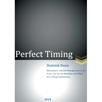 预订 Perfect Timinig: Zeit effizient durch Automatisierung nutzen: 9783750416307