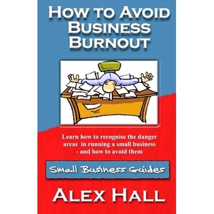 Avoid Business Burnout 预订 Guides Small 9781502944474 How