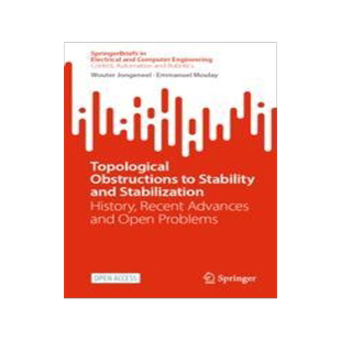 [预订]Topological Obstructions to Stability and Stabilization: History, Recent Advances and Open Problems 9783031301322
