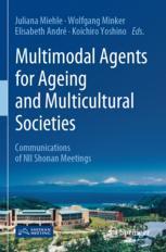 【预订】Multimodal Agents for Ageing and Multicultural Societies 9789811634789