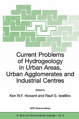 【预订】Current Problems of Hydrogeology in Urban Areas, Urban Agglomerates and Industrial Centres