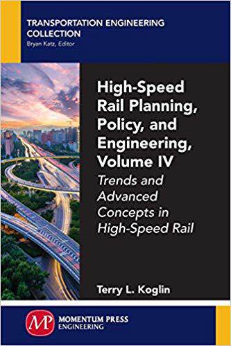【预售】High Speed Rail Planning, Policy, an...