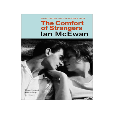 英文原版 只爱陌生人 陌生人的慰藉 The Comfort Of Strangers 伊恩·麦克尤恩 Ian McEwan 英国小说 企鹅兰登vintage系列