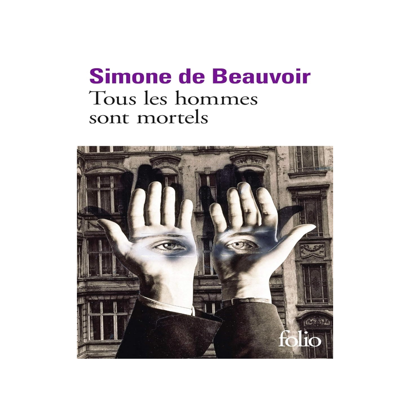 现货 人都是要死的 西蒙娜·波伏娃 Simone de Beauvoir 法语原版 Tous les hommes sont mortels