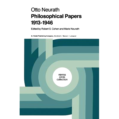 预订 Philosophical Papers 1913–1946: With a Bibliography of Neurath in English: 9789400969971