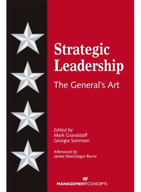 预订 Strategic Leadership: The General’s Art: 9781567262360