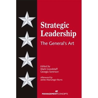 预订 Strategic Leadership: The General’s Art: 9781567262360