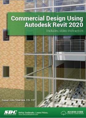 【预订】Commercial Design Using Autodesk Revit 2020
