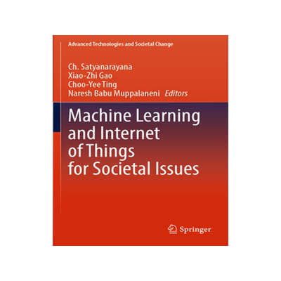 [预订]Machine Learning and Internet of Things for Societal Issues