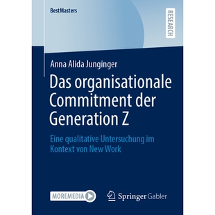 预订 Das organisationale Commitment der Generation Z: Eine qualitative Untersuchung im Kontext von New Work: Eine qualit