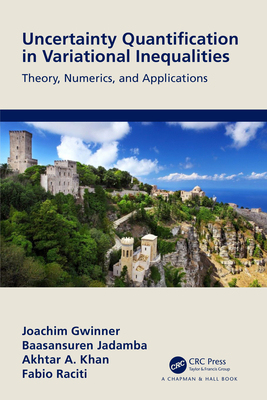 【预订】Uncertainty Quantification in Variational Inequalities 9781138626324