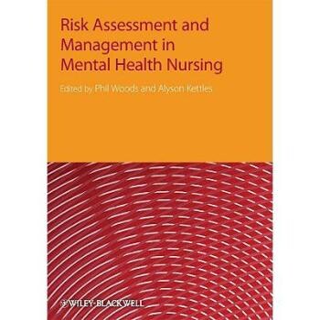 预订 Risk Assessment And Management In Mental Health Nursing 心理健康护理中的风险评价与管理: 9781405152860