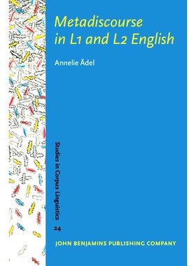 预订 Metadiscourse in L1 and L2 English L1与L2英语的元话语: 9789027222978