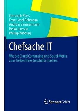 预订 Chefsache IT: Wie Sie Cloud Computing und Social Media zum Treiber Ihres Geschäfts machen 良好的公司: 978364237566