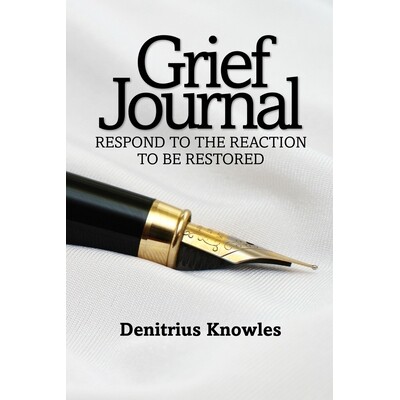 预订 Grief Journal: Respond to the Reaction to be Restored 9781953241849
