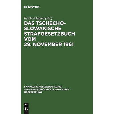 预订 Das Tschechoslowakische Strafgesetzbuch vom 29. November 1961: 9783111032993