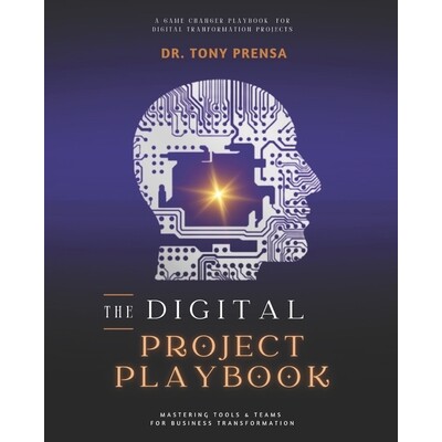 预订 The Digital Project Playbook: Mastering Tools & Teams for Business Transformation: 9789948720812