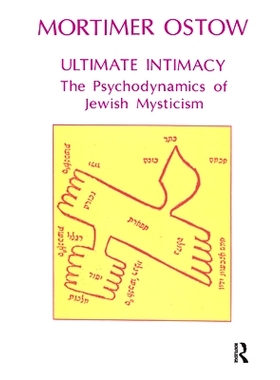 预订 Ultimate Intimacy: The Psychodynamics of Jewish Mysticism: 9780367329471