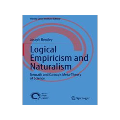 [预订]Logical Empiricism and Naturalism: Neurath and Carnap’s Metatheory of Science 9783031293276