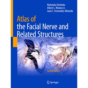 面神经图谱与相关结构 9789819636198 the and Related Nerve Facial 第2版 预订 Structures Atlas