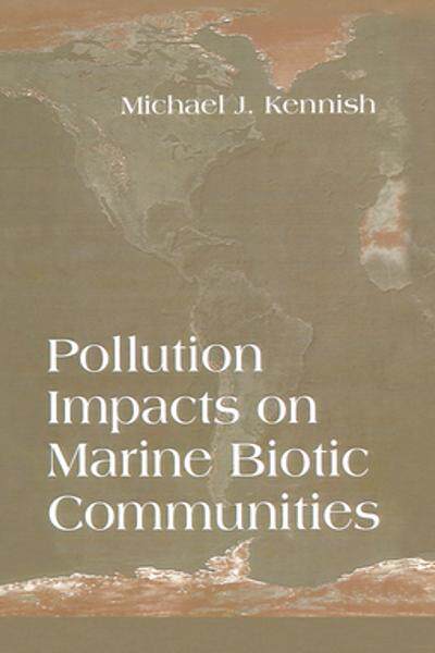 [预订]Pollution Impacts on Marine Biotic Communities 9780367448073