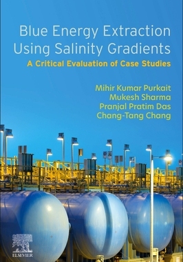 预订 Blue Energy Extraction Using Salinity Gradients