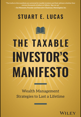 【预订】The Taxable Investor’s Manifesto: Wealth Management Strategies to Last a Lifetime