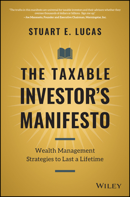 【预订】The Taxable Investor’s Manifesto: Wealth Management Strategies to Last a Lifetime