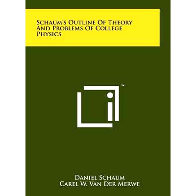 预订 Schaum’s Outline of Theory and Problems of College Physics: 9781258220594