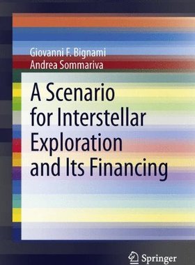 【预订】A Scenario for Interstellar Exploration and Its Financing