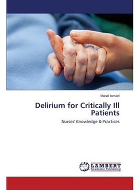 预订 Delirium for Critically Ill Patients: 9783659788512