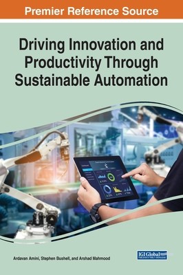 【预订】Driving Innovation and Productivity Through Sustainable Automation