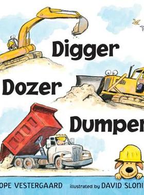 【预售】Digger, Dozer, Dumper