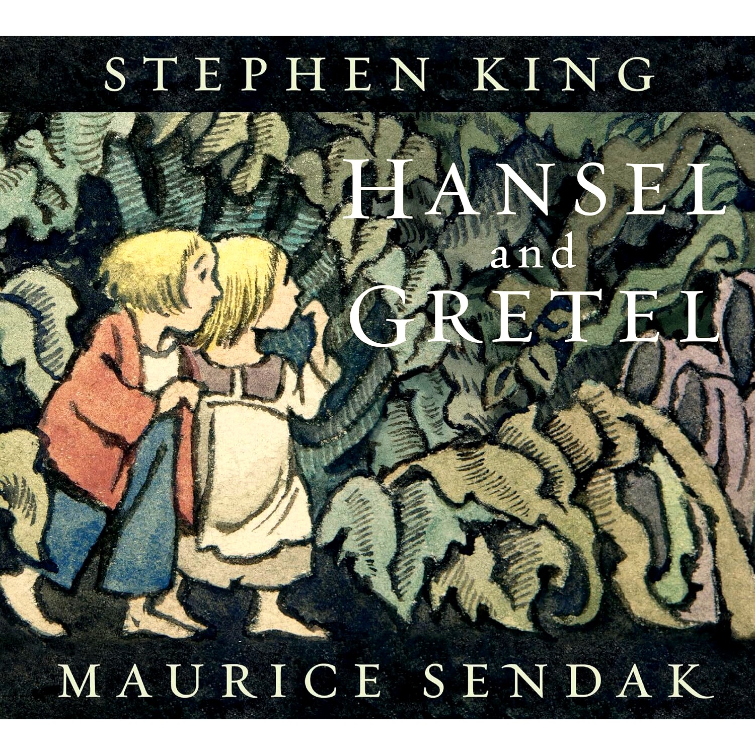 现货 汉赛尔与格莱特 Stephen King 绘本 凯迪克得主 Maurice Sendak 野兽国 英文原版 格林童话 精装 Hansel and Gretel 斯蒂芬金