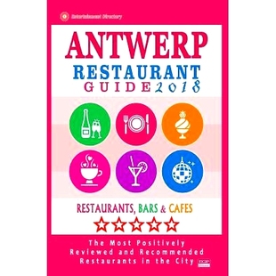 2018 Bars Cafes Guide Restaurant Belgium Restaurants Rated Antwerp Recomme and 500 Best 预订