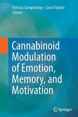 【预订】Cannabinoid Modulation of Emotion, Memory, and Motivation