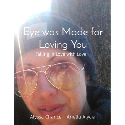 预订 Eye was Made for Loving You: Falling in Love with Love: 9798868987366