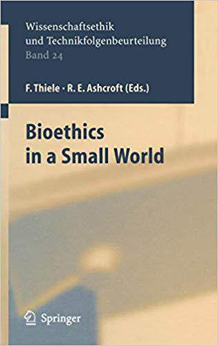 【预订】Bioethics in a Small World 9783540235958