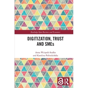 预订 Digitization, Trust and SMEs 数字化、信任与中小企业: 9781032710839