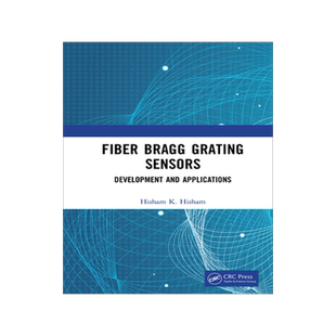 预订 Fiber Bragg Grating Sensors: Development and Applications