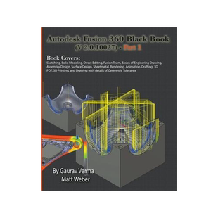[预订]Autodesk Fusion 360 Black Book (V 2.0.10027) - Part 1 9781774590232