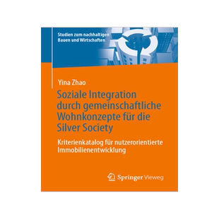 预订 Soziale Integration durch gemeinschaftliche Wohnkonzepte für die Silver Society