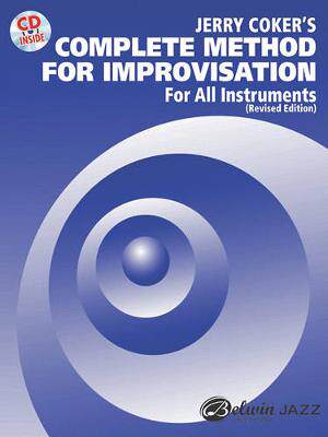 【预订】Complete Method for Improvisation for All Instruments: Book & CD (Revised)
