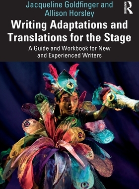 【预订】Writing Adaptations and Translations for the Stage 9781032056616