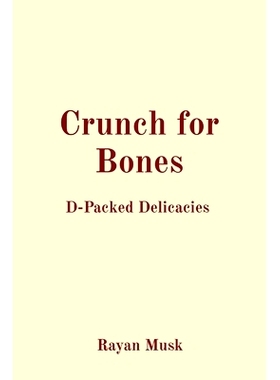 预订 Crunch for Bones: D-Packed Delicacies
