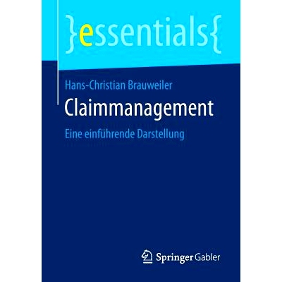 预订 Claimmanagement: Eine einführende Darstellung 索赔管理-导论: 9783658102241