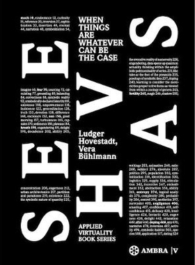 预订 SHEAVES: When Things are Whatever Can be the Case 滑轮：无论情况如何: 9783990435571